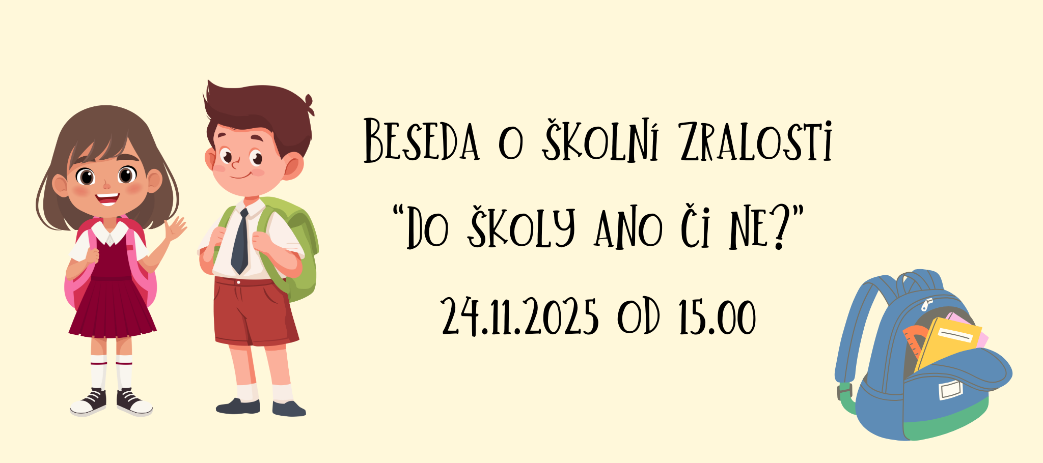 Beseda o školní zralosti 24. 11. 2025
