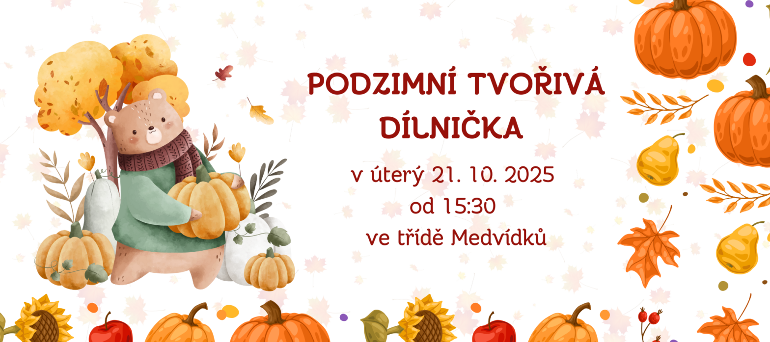 Podzimní tvořivá dílnička 🍁🐻 21.10.2025