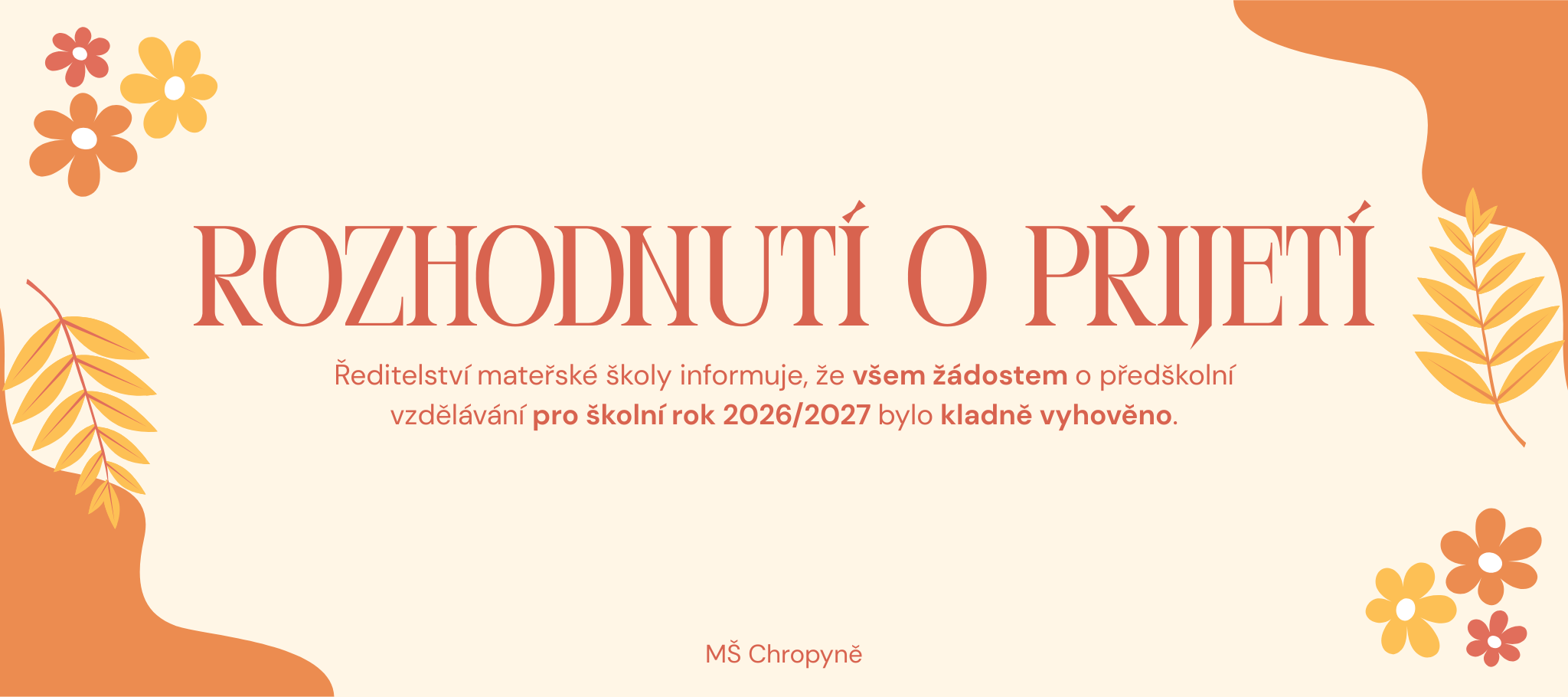 Rozhodnutí o přijetí do MŠ