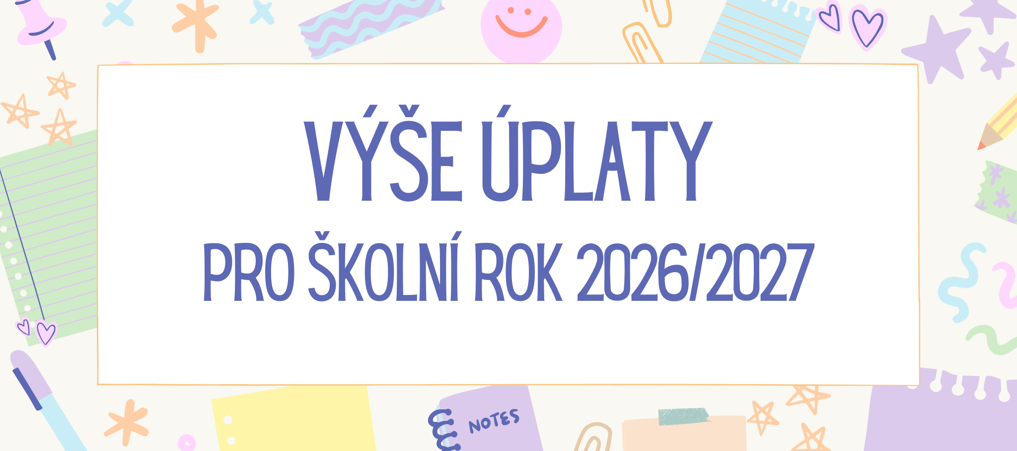 Výše úplaty pro rok 2026/2027